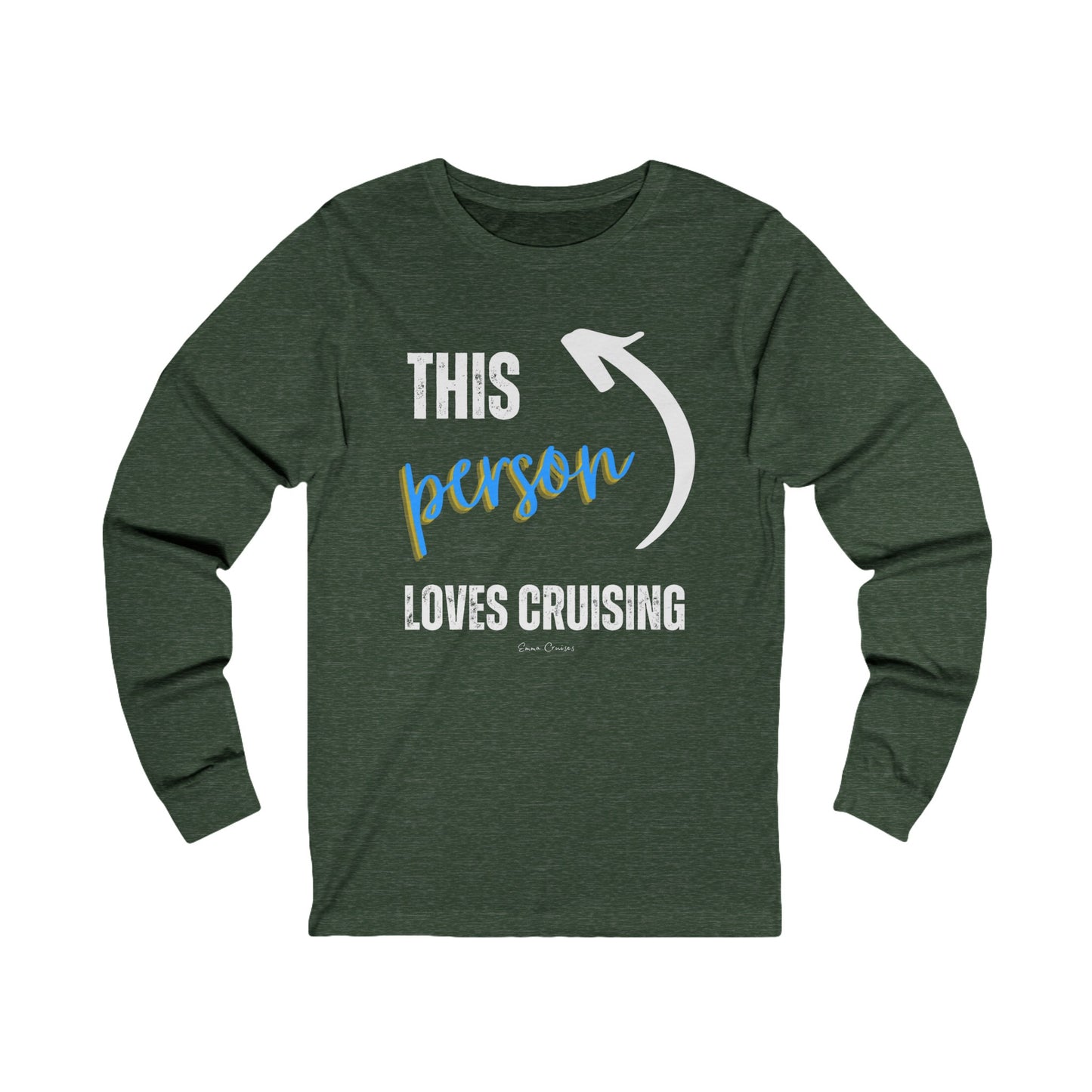 This Person Loves Cruising - UNISEX T-Shirt