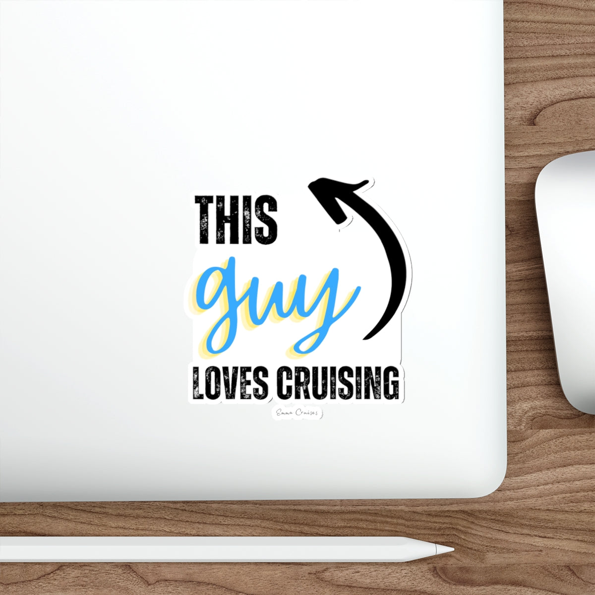This Guy Loves Cruising - Die-Cut Sticker