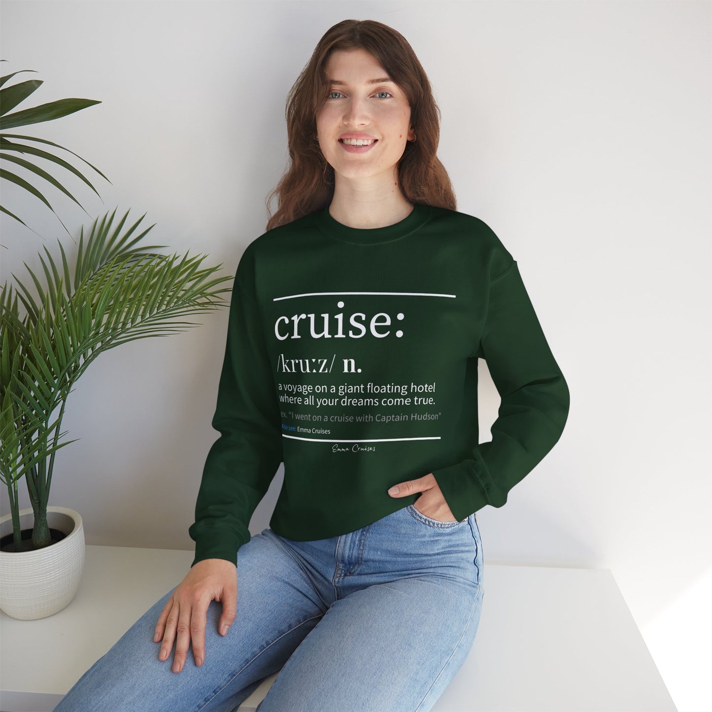 Cruise Definition - UNISEX Crewneck Sweatshirt